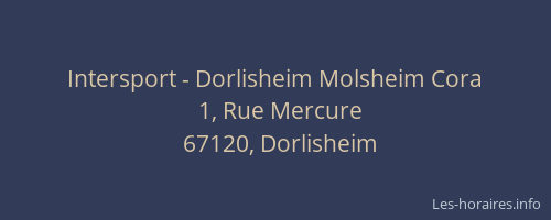 Intersport - Dorlisheim Molsheim Cora