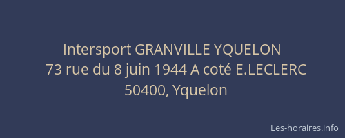 Intersport GRANVILLE YQUELON