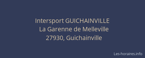 Intersport GUICHAINVILLE