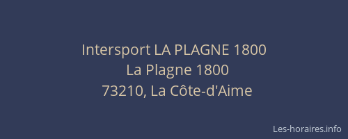 Intersport LA PLAGNE 1800
