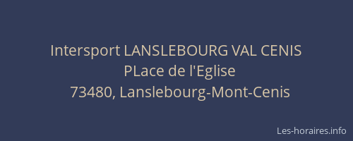 Intersport LANSLEBOURG VAL CENIS