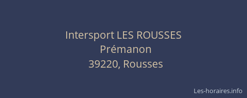 Intersport LES ROUSSES