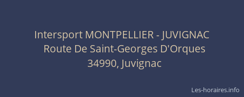 Intersport MONTPELLIER - JUVIGNAC