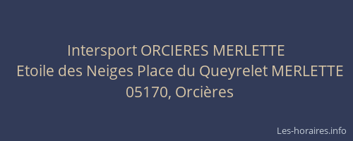 Intersport ORCIERES MERLETTE