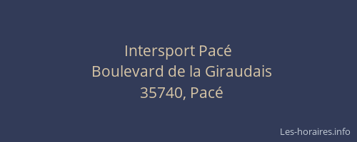 Intersport Pacé