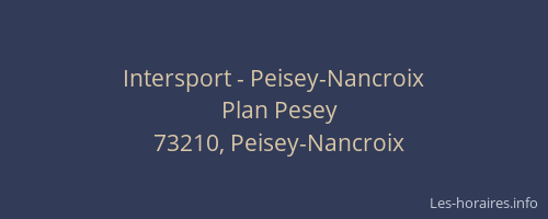Intersport - Peisey-Nancroix