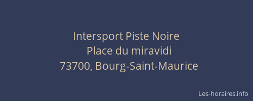 Intersport Piste Noire