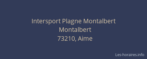 Intersport Plagne Montalbert