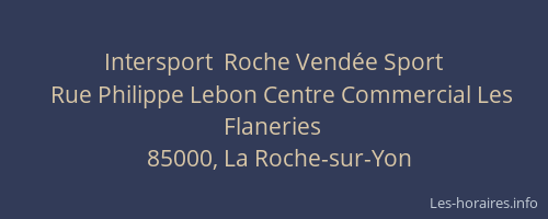 Intersport  Roche Vendée Sport