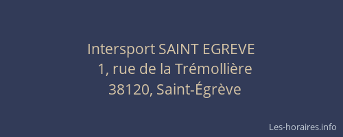 Intersport SAINT EGREVE