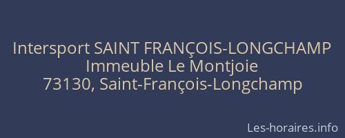 Intersport SAINT FRANÇOIS-LONGCHAMP