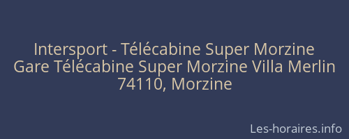 Intersport - Télécabine Super Morzine