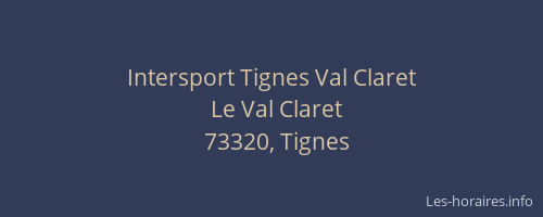 Intersport Tignes Val Claret