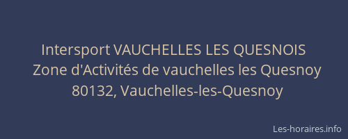 Intersport VAUCHELLES LES QUESNOIS