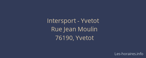 Intersport - Yvetot