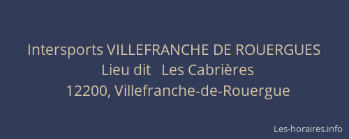 Intersports VILLEFRANCHE DE ROUERGUES