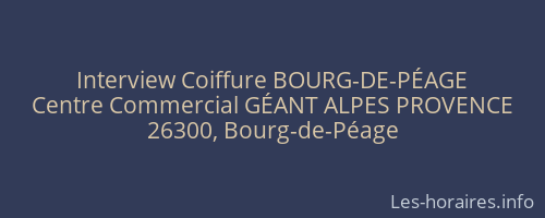 Interview Coiffure BOURG-DE-PÉAGE