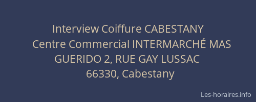Interview Coiffure CABESTANY