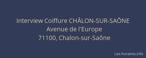 Interview Coiffure CHÂLON-SUR-SAÔNE