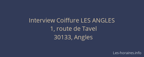 Interview Coiffure LES ANGLES