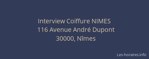 Interview Coiffure NIMES