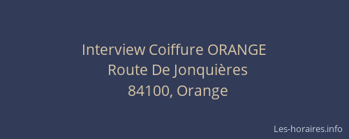 Interview Coiffure ORANGE
