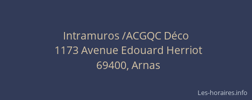 Intramuros /ACGQC Déco