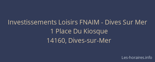 Investissements Loisirs FNAIM - Dives Sur Mer