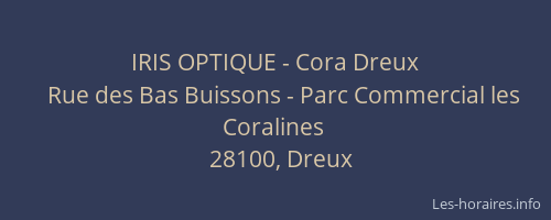 IRIS OPTIQUE - Cora Dreux