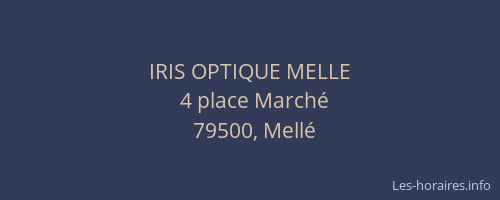 IRIS OPTIQUE MELLE