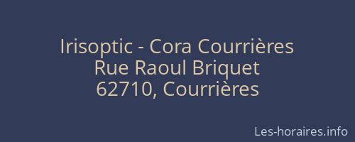 Irisoptic - Cora Courrières