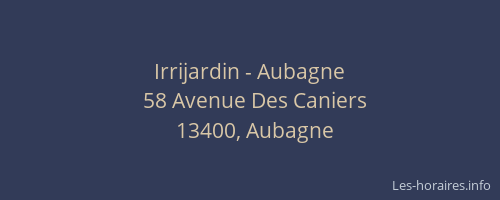 Irrijardin - Aubagne
