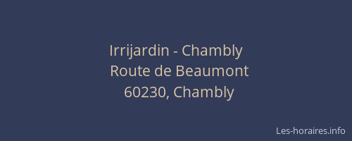Irrijardin - Chambly