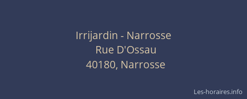 Irrijardin - Narrosse