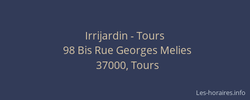 Irrijardin - Tours