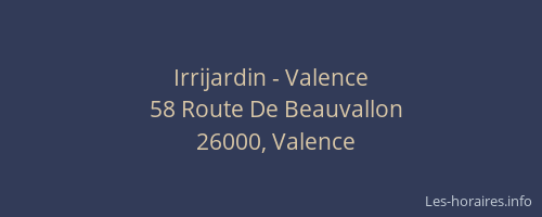 Irrijardin - Valence