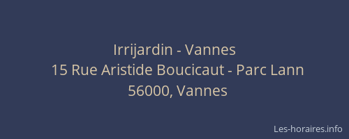 Irrijardin - Vannes