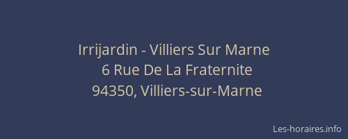 Irrijardin - Villiers Sur Marne