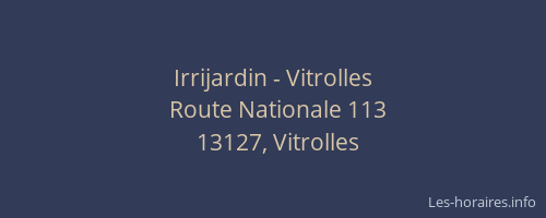 Irrijardin - Vitrolles