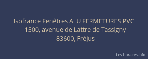 Isofrance Fenêtres ALU FERMETURES PVC