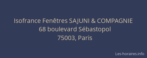 Isofrance Fenêtres SAJUNI & COMPAGNIE