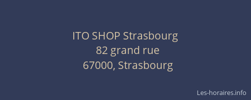 ITO SHOP Strasbourg