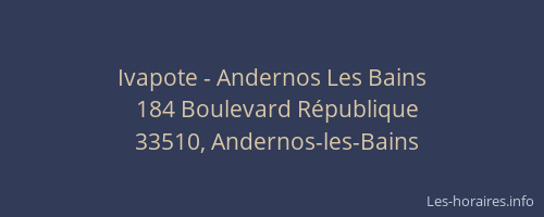 Ivapote - Andernos Les Bains