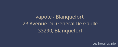 Ivapote - Blanquefort
