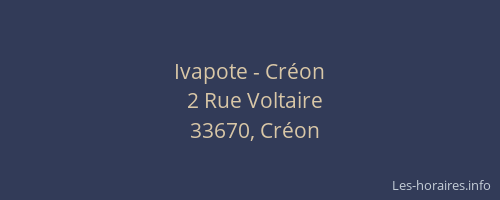Ivapote - Créon