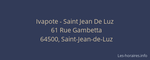 Ivapote - Saint Jean De Luz