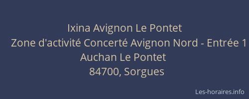 Ixina Avignon Le Pontet