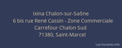 Ixina Chalon-sur-Sa&ocirc;ne