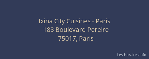 Ixina City Cuisines - Paris