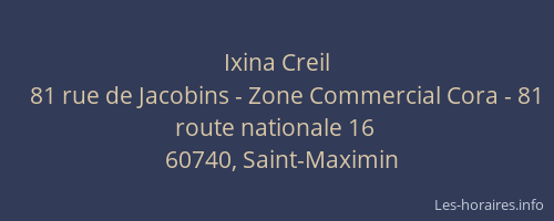 Ixina Creil